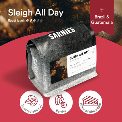 Sleigh All Day (Christmas Special Blend)